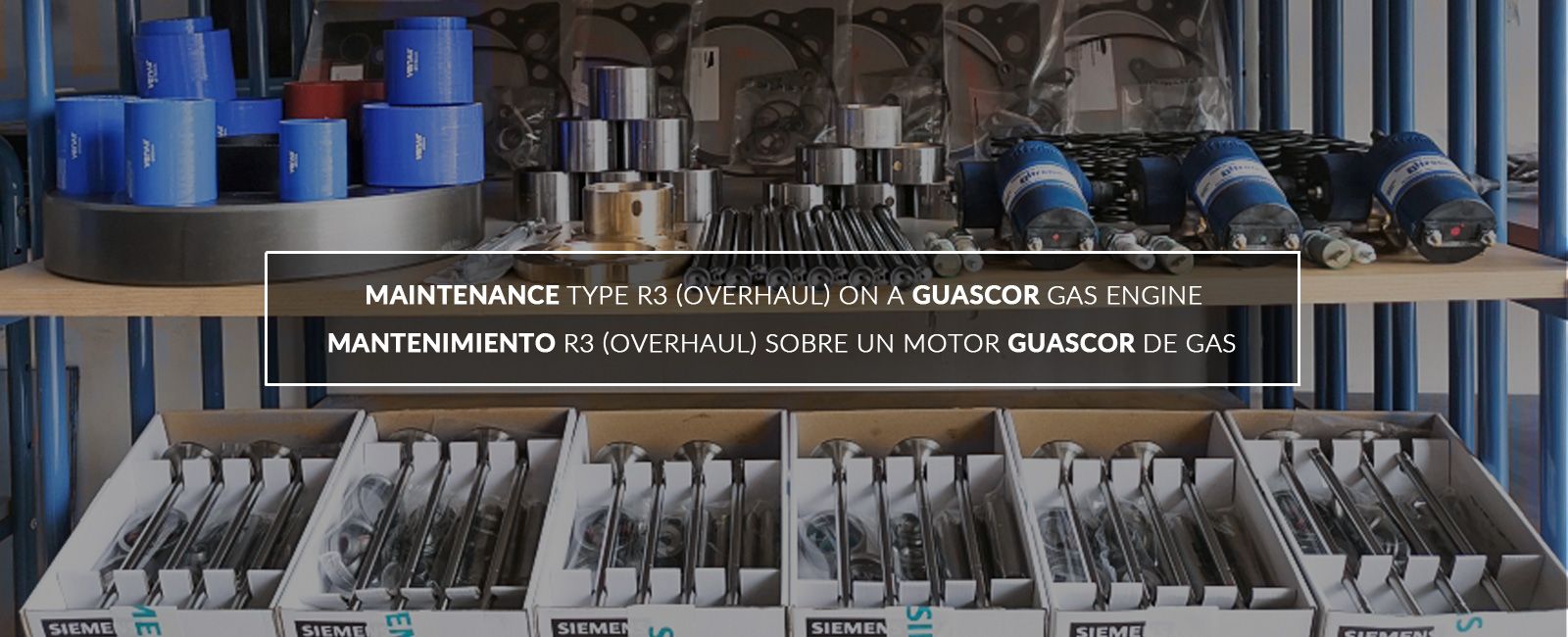 Mantenimiento-R3-Overhaul-sobre-un-motor-Guascor-de-gas-Maintenance-type-R3-Overhau)-on-a-Guascor-gas-engine